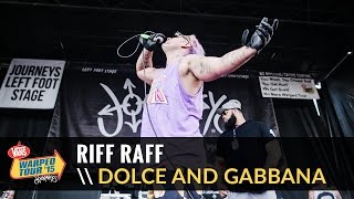 Riff Raff  Dolce And Gabbana Live 2015 Vans Warped Tour [upl. by Aminta522]