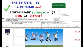 Scheda Esame PATENTE B SUPERATO con 2 ERRORI di KUMAR SURESH del 08082022 [upl. by Nitnert]