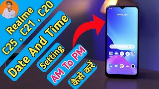 How To Change Date And Time in Realme C25  Realme C21 Main Date Kaise Set Kare  Realme C20 Time [upl. by Nivla]