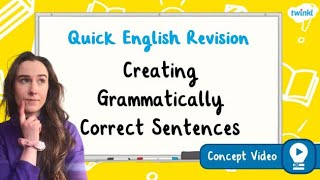 How Do I Write Grammatically Correct Sentences  KS2 English Concept for Kids [upl. by Mikes]