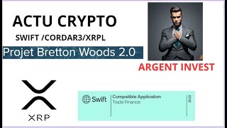 quotComment XRP Intègre SWIFT et Corda R3 dans la Finance Mondialequotxrp swiftcorda r3 [upl. by Derk]