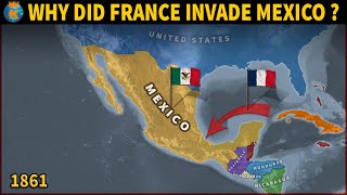 Why did France invade Mexico in 1862 [upl. by Nuaj]