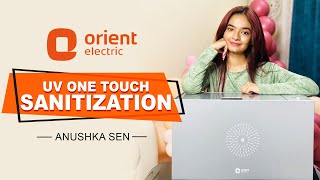 Sanitizing Daily Use Items Is Now Easy  Orient UV Sanitech  Anushka Sen [upl. by Lustick673]