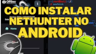 Como instalar nethunter no Android root [upl. by Starr]