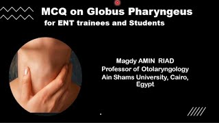 MCQ Globus Pharyngeus ENT trainees and Students Part 2 [upl. by Brennan]