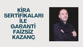 Kira Sertifikaları ve EuroBond İle Garanti Kazanç Sağlama Hangisi Daha Çok Kazandırır [upl. by Halda]