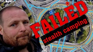 What happened  Why I did FAILED stealth camping on a Roundabout [upl. by Alenson640]