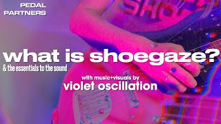 What is Shoegaze amp The Essentials to the Sound  A Documentary [upl. by Eirrem]