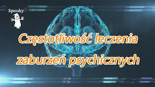 Częstotliwość leczenia zaburzeń psychicznych  Spooky2 Rife Leczenie Częstotliwościowe [upl. by Soalokin348]