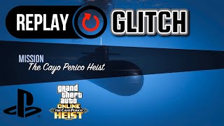 REPLAY GLITCH PS5  Skip Cayo Preps  Easy Elite  Cayo Perico Heist GTA Online [upl. by Aninahs]