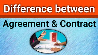 Difference Between Agreement amp Contract  Indian Contract Act 1872  Business Law  Contract Law [upl. by Wrand]