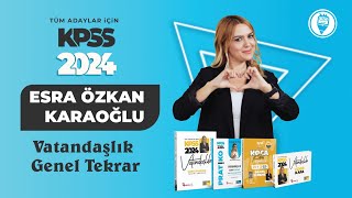 3 KPSS 2024 VATANDAŞLIK GENEL TEKRAR  TEMEL HAK VE ÖDEVLER  Esra Özkan Karaoğlu [upl. by Henigman]