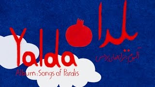 Yalda  یلدا   Songs of Pardis [upl. by Asemaj]