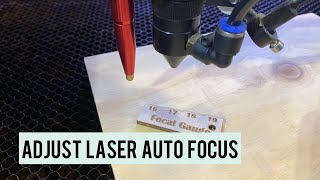 Co2 Laser Auto Focus Offset Adjustment for Correct Focus Height [upl. by Bekki]