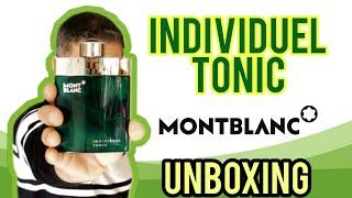 INDIVIDUEL TONIC Mont Blanc Unboxing e Primeiras impressões [upl. by Ledniahs661]