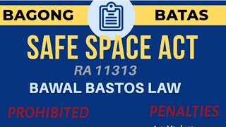 Bawal Bastos LawRA 11313 Safe Spaces Act [upl. by Faith]