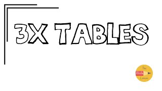 3x tables 1 x 3 3 [upl. by Joon]