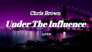 Chris Brown  Under The Influence Amapiano Remix [upl. by Eanel]