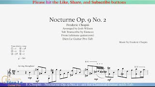 F Chopin  Nocturne Op 9 No 2  arr for Classical Guitar with Tab [upl. by Enimassej955]