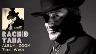 Rachid Taha  Wesh namal with lyrics [upl. by Eintrok376]