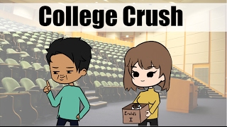 MY COLLEGE CRUSH [upl. by Hayifas]