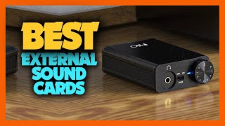 Top 10 Best External Sound Cards of 2024 [upl. by Nalac]