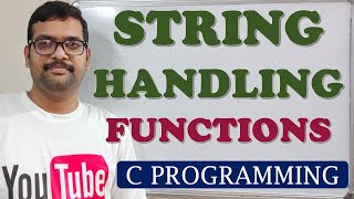 48  STRING HANDLING FUNCTIONS  C PROGRAMMING [upl. by Noevad167]