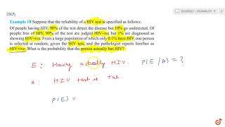 Suppose that the reliability of a HIV test is specified as follows Of people having HIV 90 of [upl. by Valli]