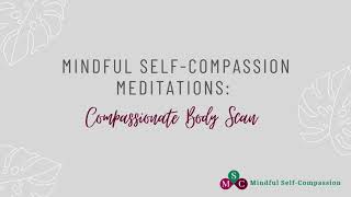 Meditation  Compassionate Body Scan [upl. by Art224]