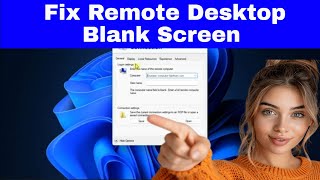 FIX Remote Desktop Black Screen on Windows  Blank Screen on Remote Desktop [upl. by Viafore742]