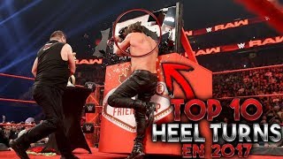 Top 10 Heel Turns de WWE En 2017 [upl. by Nnaecarg]