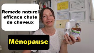 REMEDE NATUREL EFFICACE quotCHUTE DE CHEVEUXquot  MENOPAUSE [upl. by Aelat]