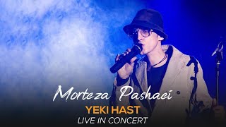 Morteza Pashaei  Yeki Hast l Live In Concert  مرتضی پاشایی  یکی هست [upl. by Llerryt]