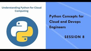 Python Scripting for Cloud and Devops Engineers  Session 8 python devops scripting automation [upl. by Zarger]