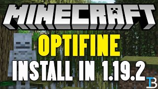 How To Download amp Install Optifine 1192 in Minecraft [upl. by Eirelav278]