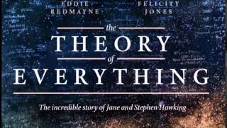 The Theory of Everything Soundtrack 06  Collapsing Inwards [upl. by Idden156]