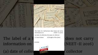 The label of a herbarium sheet does not carry information on neet biology shorts [upl. by Cosimo]