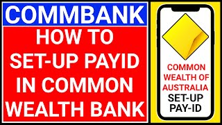 how to register payid commbank  how to set up payid commonwealth [upl. by Harsho365]