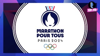 TUDO SOBRE a MARATHON POUR TOUS  PARIS 2024  EP 99 [upl. by Etnaid]