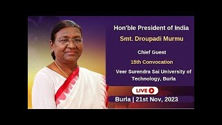 LIVE  Honble President of India Smt Droupadi Murmu  Burla [upl. by Eelram]