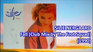 SILJE NERGAARD  Fall Club Mix by The Frot Squad 1990 [upl. by Whittaker]