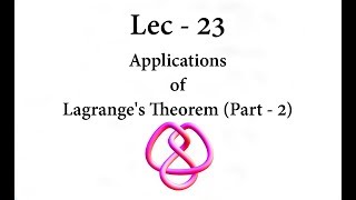 Lec  23 Applications of Lagranges Theorem  Part  2   IIT JAM  CSIR UGC NET  GATE MA  B Sc [upl. by Aharon]