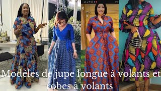 les modèles tendances Robes longues à volants et jupe longue à volants corsage courte [upl. by Petey988]