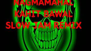 NAGMAMAHAL KAHIT BAWAL  SLOW JAM REMIX [upl. by Tisdale]