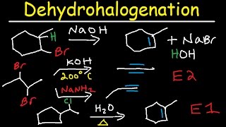 Dehydrohalogenation of Alkyl Halides Reaction Mechanism  E1 amp E2 [upl. by Noiek]