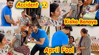 Reena Di Ka Hua Accident😱  Kiska Banaya April Fool😂  Vinay Thakur Vlogs [upl. by Eedahs]