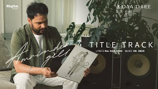 Judaa 3 Title Track Lyrical Video  Amrinder Gill  Dr Zeus  Raj Ranjodh  Judaa 3  Chapter 2 [upl. by Harrod]