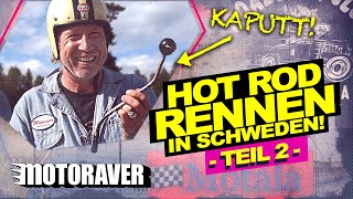 Verknüppelt Immer ist was  Hot Rod Racing  RCS Cup in Schweden  Teil 2  Motoraver Engineering [upl. by Teferi]