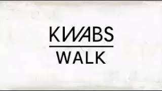 Kwabs Walk 1 Hour [upl. by Ahkihs]