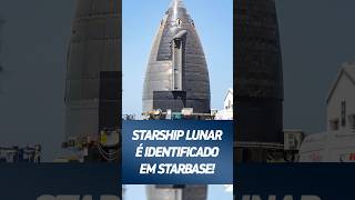 STARSHIP LUNAR É IDENTIFICADO shorts [upl. by Nort]